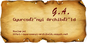 Gyurcsányi Archibáld névjegykártya